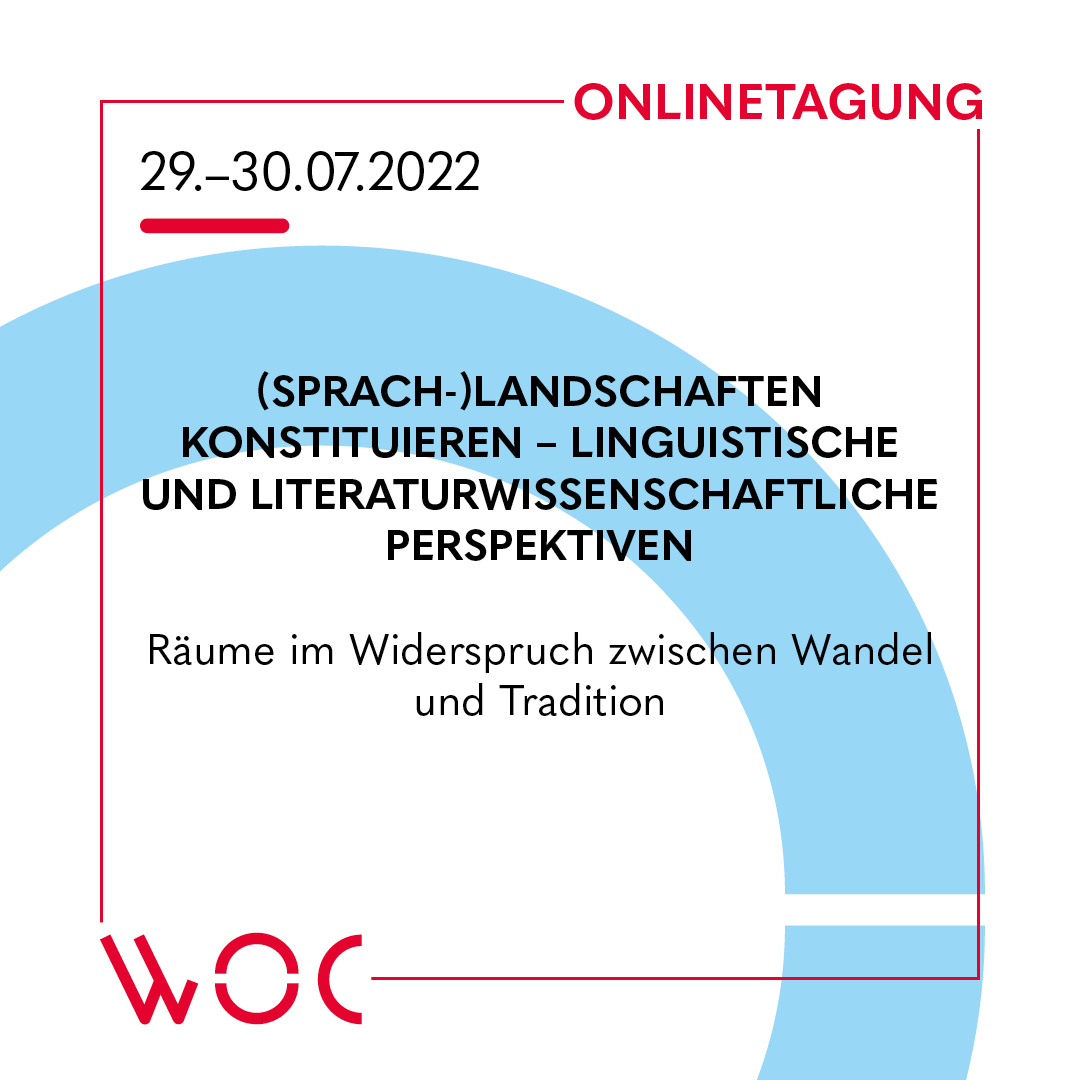 Onlinetagung (Sprach-)Landschaften konstitutieren vom 29. bis zum 30.07.22